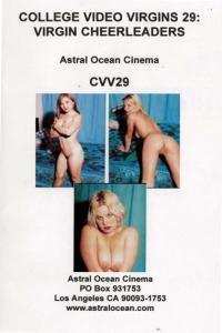 College Video Virgins 29. Virgin Cheerleaders Astral Ocean Cinema 1995Rip