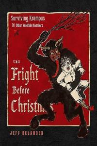 The Fright Before Christmas Jeff Belanger